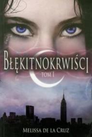 Błękitnokrwiści tom 1