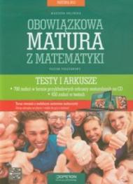 Obowiązkowa matura z matematyki Matura 2013 Poziom podstawowy Testy i arkusze
