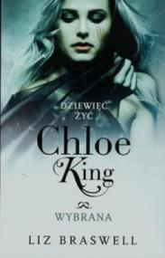 Dziewięć żyć Chloe King Tom 3 Wybrana