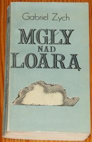 Mgły nad Loarą