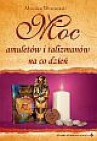 Moc amuletów i talizmanów na co dzień