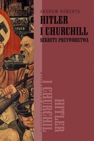 Hitler i Churchill : sekrety przywództwa