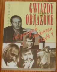 Gwiazdy obnażone : intymnych zwierzeń. Cz. 1