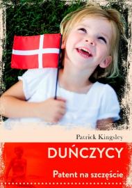 Duńczycy : patent na szczęście