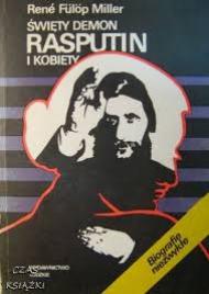 Święty demon : Rasputin i kobiety