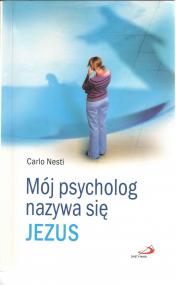 Mój psycholog nazywa się Jezus
