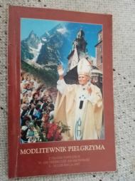 Modlitewnik pielgrzyma : z Janem Pawłem II w Archidiecezji Krakowskiej, 4 - 10 czerwca 1997