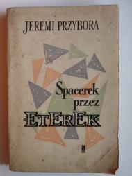 Spacerek przez Eterek      pierwsze  wydanie